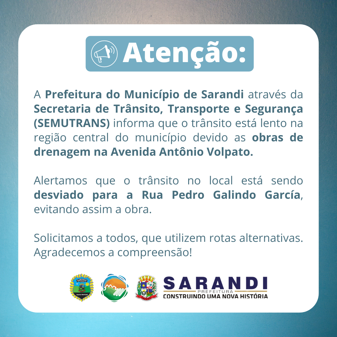 Comunicado sobre o trânsito na região central do Município